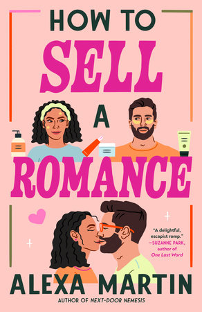 How to Sell a Romance by Alexa Martin