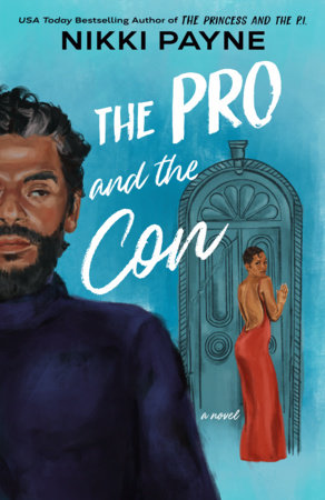 The Pro and the Con by Nikki Payne