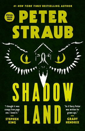 Shadowland by Peter Straub