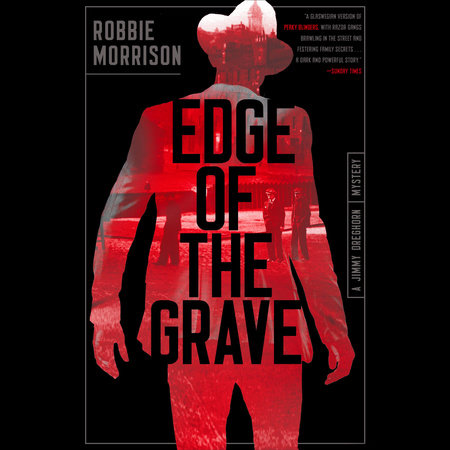 Edge of the Grave by Robbie Morrison