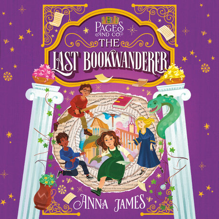 Pages & Co.: The Last Bookwanderer by Anna James