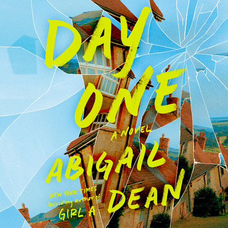 Day One by Abigail Dean