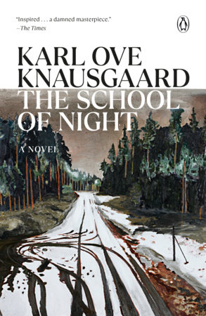 The School of Night by Karl Ove Knausgaard