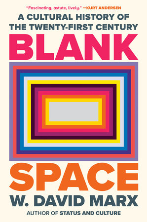 Blank Space by W. David Marx