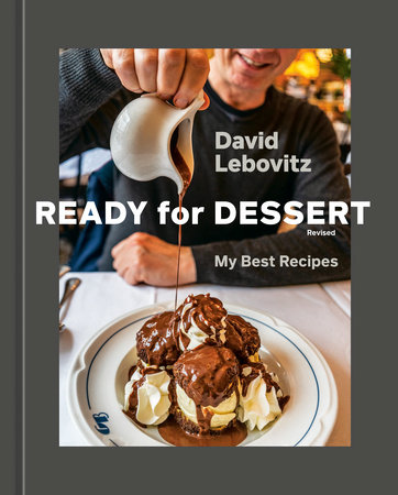 Ready for Dessert, Revised by David Lebovitz