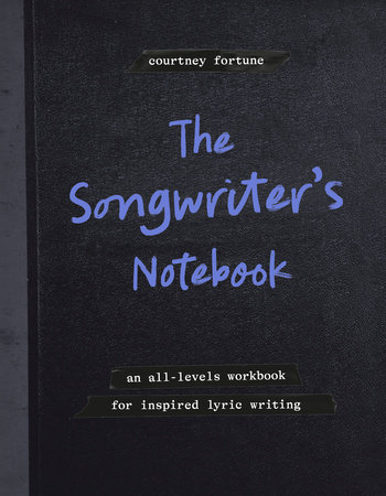 The Songwriter's Notebook
