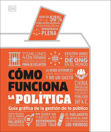 Como funciona la politica (How Politics Works) by DK