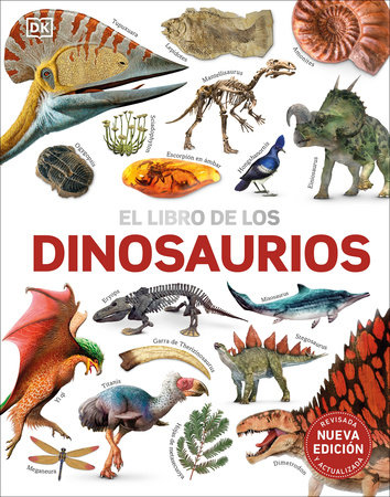El libro de los dinosaurios (The Dinosaur Book) by DK
