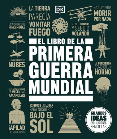 El libro de la Primera Guerra Mundial (The World War I Book) by DK