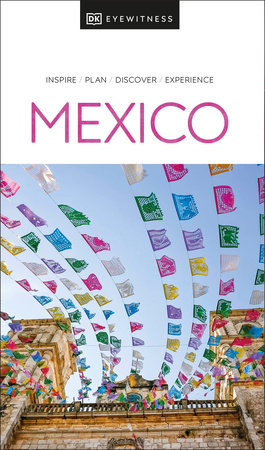 DK Mexico by DK Travel