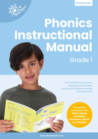 Phonic Books Dandelion Instructional Manual Grade 1 by Phonic Books