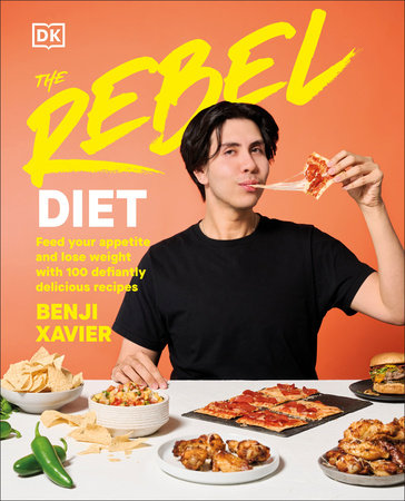 The Rebel Diet by Benji Xavier