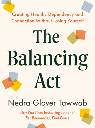 The Balancing Act by Nedra Glover Tawwab