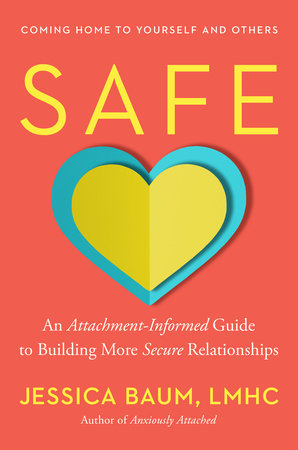 Safe by Jessica Baum, LMHC