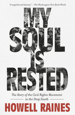 My Soul Is Rested by Howell Raines
