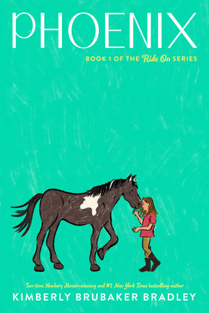 Phoenix by Kimberly Brubaker Bradley