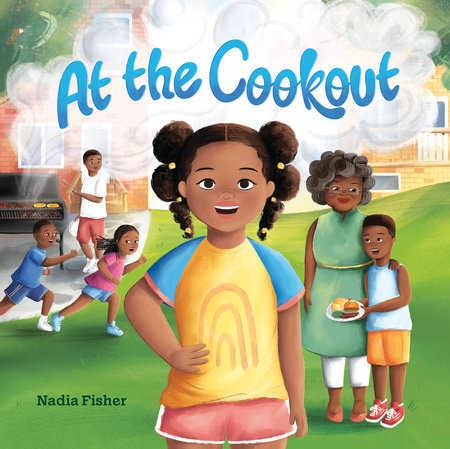 At the Cookout by Nadia Fisher