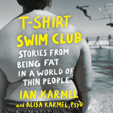 T-Shirt Swim Club by Ian Karmel and Alisa Karmel, PsyD