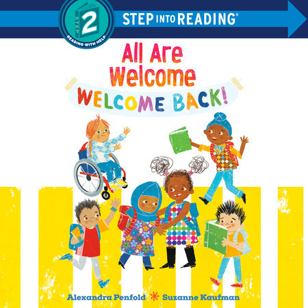 Welcome Back! (An All Are Welcome Early Reader) by Alexandra Penfold