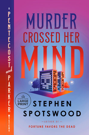 Murder Crossed Her Mind by Stephen Spotswood