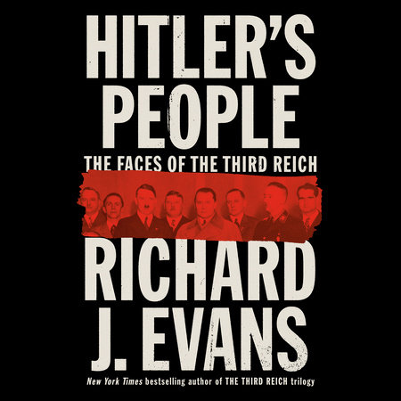 Hitler's People by Richard J Evans