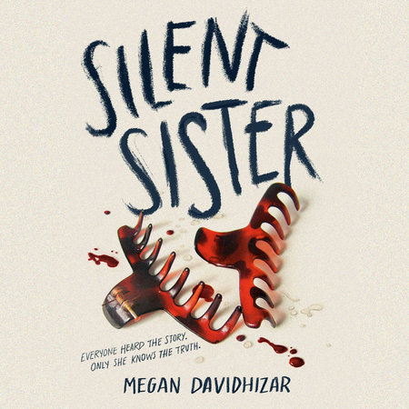 Silent Sister by Megan Davidhizar