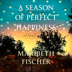 A Season of Perfect Happiness