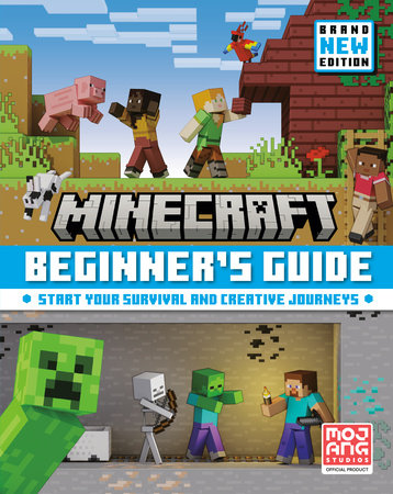 Minecraft: Beginner's Guide by Mojang AB and The Official Minecraft Team