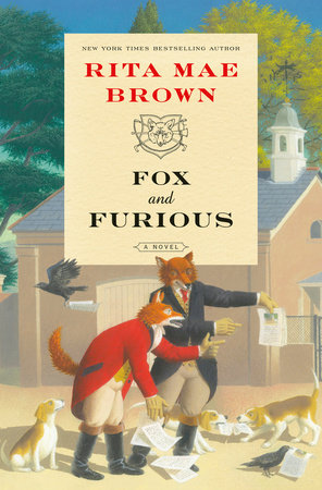Fox and Furious by Rita Mae Brown