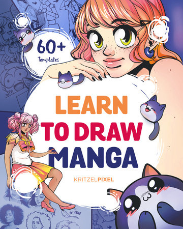 Learn to Draw Manga by KRITZELPIXEL