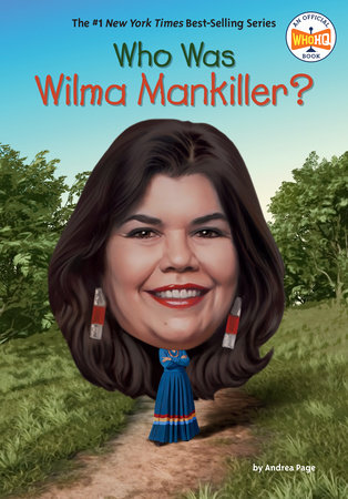 Who Was Wilma Mankiller?