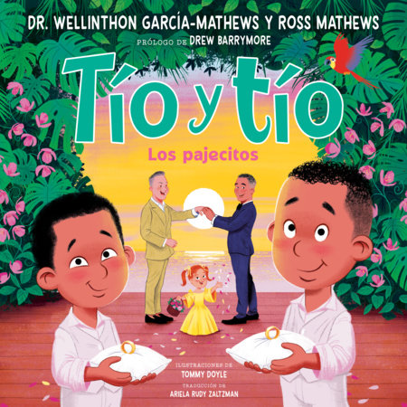 Tío y tío (Tío and Tío Spanish Edition) by Ross Mathews and Dr. Wellinthon García-Mathews