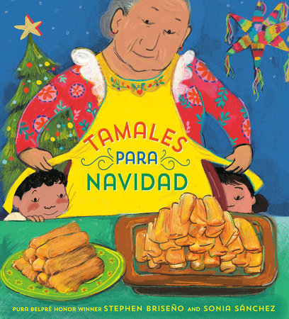 Tamales para Navidad (Tamales for Christmas Spanish Edition) by Stephen Briseño