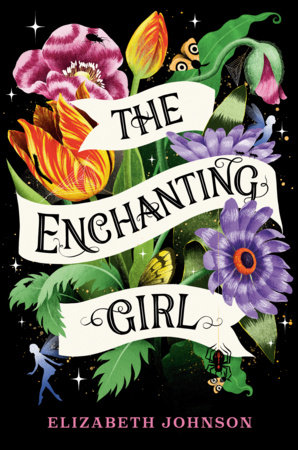 The Enchanting Girl by Elizabeth Johnson