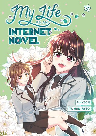 My Life as an Internet Novel, Volume 2 by A Hyeon and Yu Han-ryeo