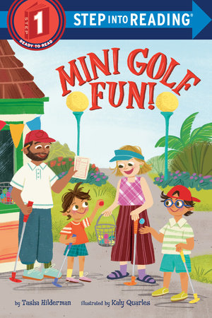 Mini Golf Fun! by Tasha Hilderman