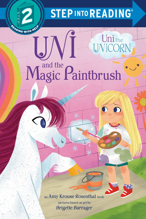 Uni and the Magic Paintbrush by Amy Krouse Rosenthal