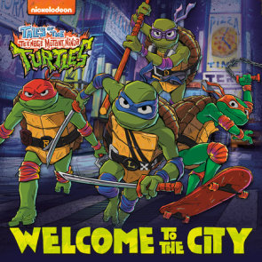 Welcome to the City (Tales of the Teenage Mutant Ninja Turtles)
