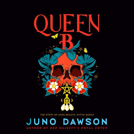 Queen B by Juno Dawson