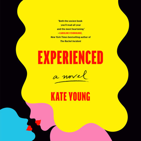 Experienced by Kate Young