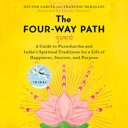 The Four-Way Path by Héctor García and Francesc Miralles