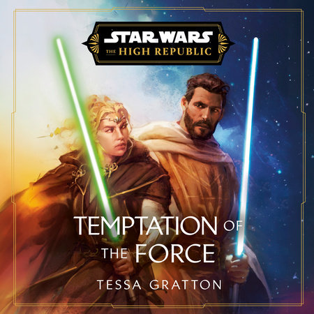 Star Wars: Temptation of the Force (The High Republic) Book Cover Picture