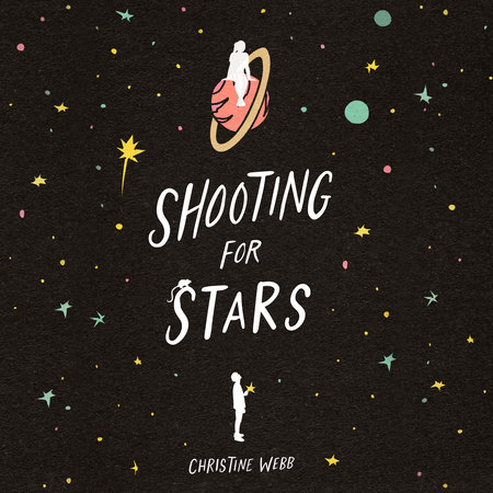 Shooting for Stars by Christine Webb
