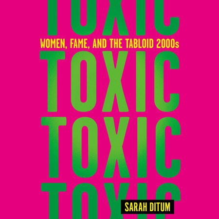 Toxic by Sarah Ditum