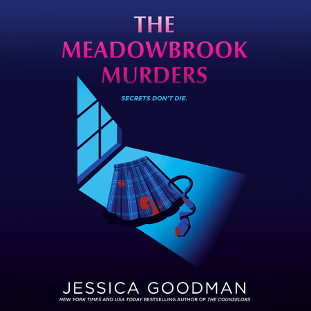 The Meadowbrook Murders by Jessica Goodman