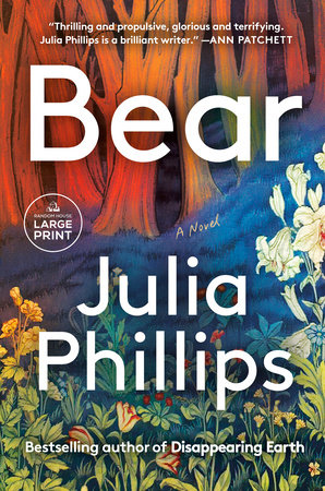 Bear by Julia Phillips