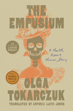 The Empusium by Olga Tokarczuk 9780593712948 PenguinRandomHouse