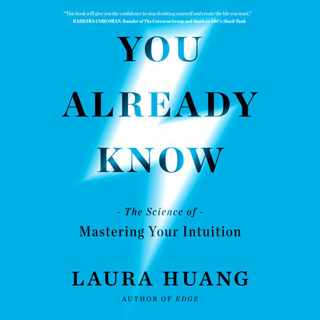 You Already Know by Laura Huang