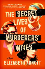 The Secret Lives of Murderers' Wives