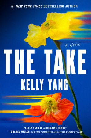 The Take by Kelly Yang